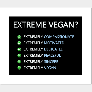 Extreme Vegan? Posters and Art